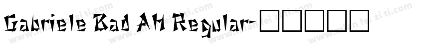 Gabriele Bad AH Regular字体转换